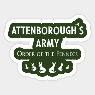 Attenborough’s Army: Order of the Fennecs - Dark Green Sticker